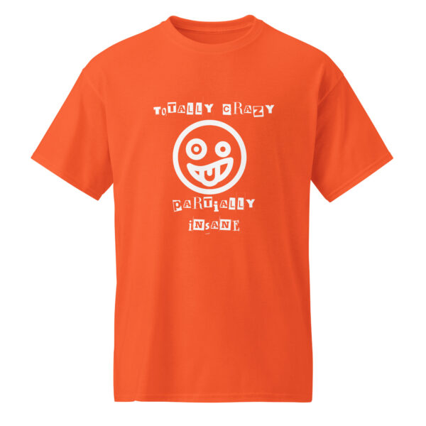 Totally Crazy T-Shirt - Image 37